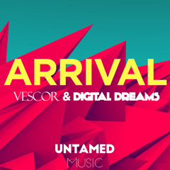 Vescor & DigitalDreams - Arrival
