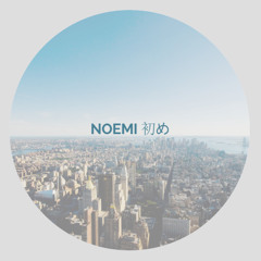 Noemi - Thinking About You