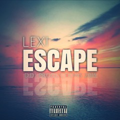 Lexi - Escape