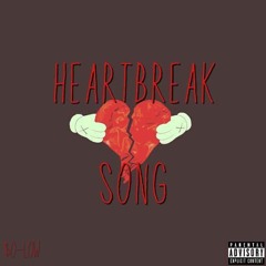 Heartbreak Song (Dont Judge Me Remix)