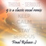 Serious (classic 9 final release)