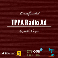 TPPA Radio Ad - 30 Sec (Male Voice)