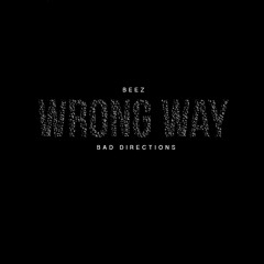 Kanye West - Wrong Way (BEEZ Remix)