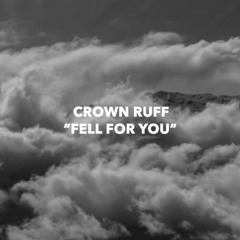 Fell For You (Original Mix)