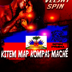 Kitem Map Kompa Maché By Dj Spin
