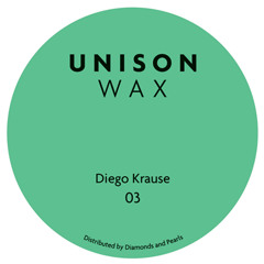 Diego Krause - Unison Wax 03 - A1