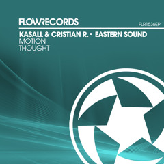 FLR1536EP - Kasall & Cristian R. - Eastern Sound - Original Clip