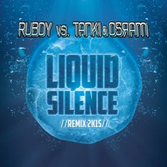 DJ RUBOY VS TANKI & OSRAM LIQUID SILENCE /PREVIEW/