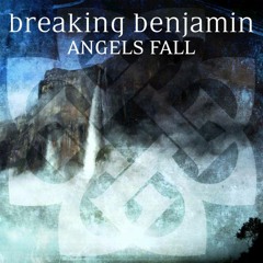 Breaking Benjamin - Angels Fall