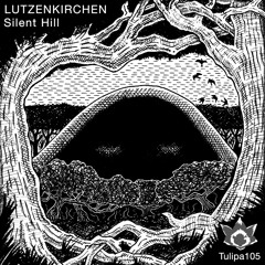Lutzenkirchen  - Talking Water (Silent Hill EP)