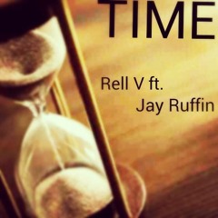 Time Ft. Jay Ruffin