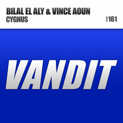 Bilal El Aly & Vince Aoun - Cygnus