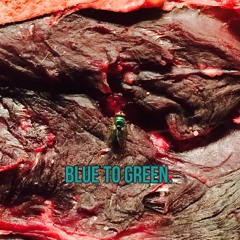 Blue To Green