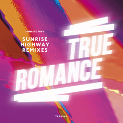 Sunrise HWY - Some Kinda Fool (Tiger & Woods Remix)