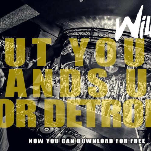 Fedde Le Grand - Put Your Hands Up 4 Detroit (Willcox Remix)