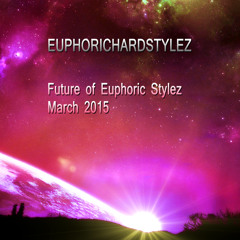Future of Euphoric Stylez