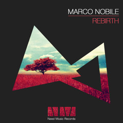 Marco Nobile Rebirth (Original Mix) Prew