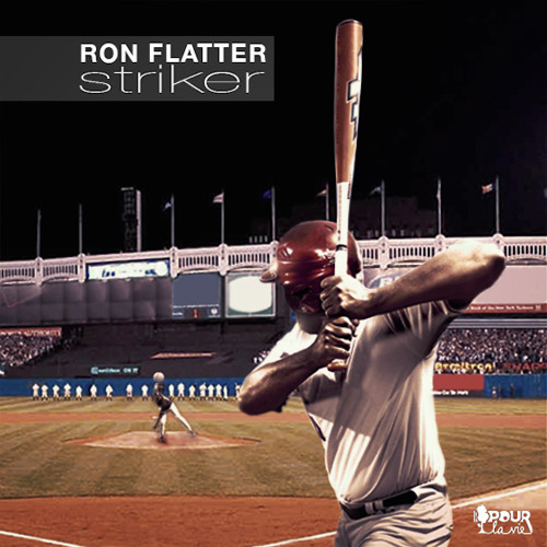 Ron Flatter - Striker