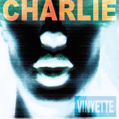 Charlie by Vinyette