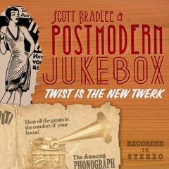 Post Modern JukeBox Twist Is The New Twerk ( Pop Jazzy Swing 20s 30s Mix) Hadi