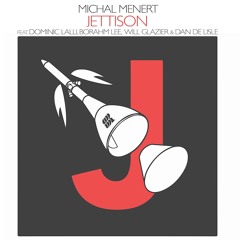 Michal Menert - Jettison