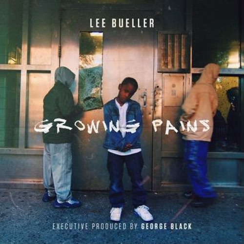 Lee Bueller & George Black Present "Growing Pains" (2015)