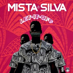 Mista Silva - Goes Down (Snippit)