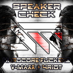Speaker Check - Hardcore Fuckers (full preview)