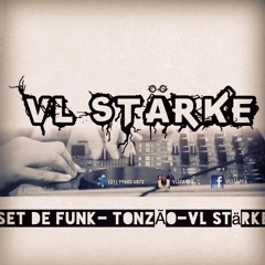 Set de Funk- TONZÃO(VL Stärke)