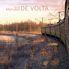 Kirill Matveev - De Volta - Deep Afterhour Nr. 65