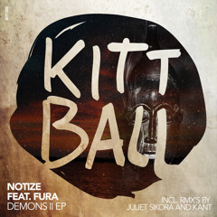 Notize Feat Fura - Demons II (Juliet Sikora Remix) PREVIEW