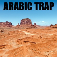 Trap Mix #14 (Arabic Trap)