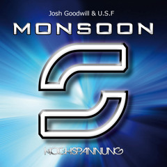 Josh Goodwill & U.S.F - Monsoon [PREVIEW]
