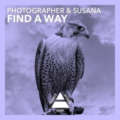 Photographer & Susana - Find A Way (OUT NOW)