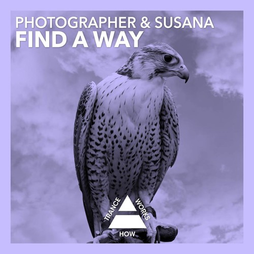 Photographer & Susana - Find A Way (OUT NOW)