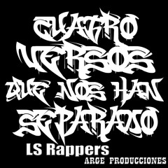 CUATRO VERSOS QUE NOS HAN SEPARADO- LB - EL ARGE - ZERO -SERTRAMC (PROD. ARGE)