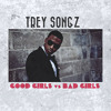 Trey Songz Good Girls Vs Bad Girls Rnbass Mp3