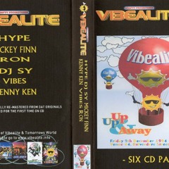 Dj Vibes--VIBEALITE - UP UP & AWAY 09.12.94
