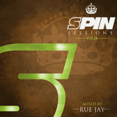 Spin Sessions Vol.18 mixed by Rue Jay