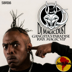 Coolio - Gangsta´s Paradise (Magicdust trapstyle RMX) DL !