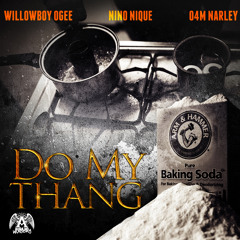Ogee, Nino Nique, O4M Narley - Do my thang
