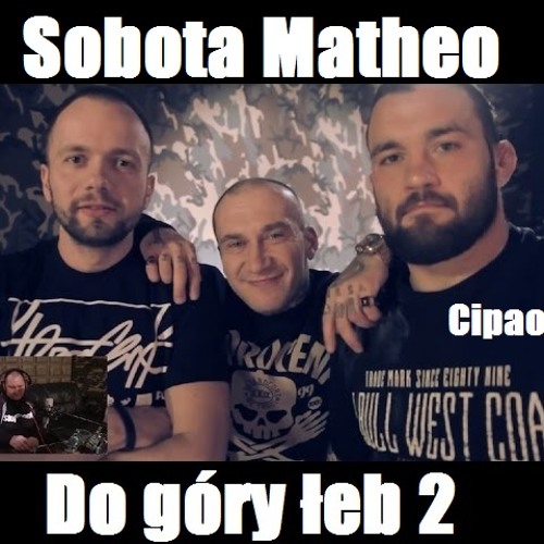 Sobota - Do góry łeb 2 (prod. Matheo)