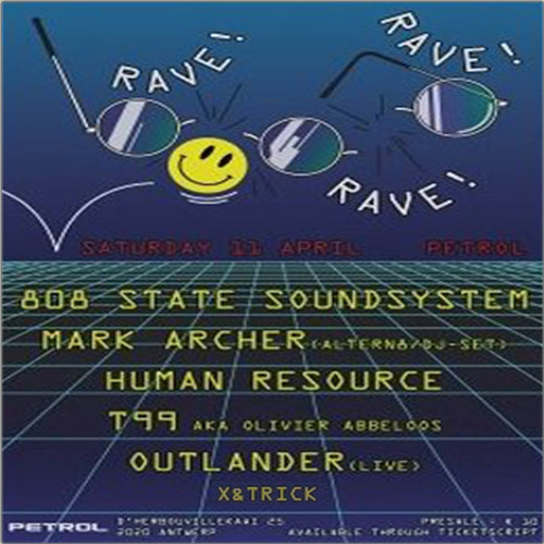 RAVE! RAVE! RAVE! - T99 Olivier Abbeloos DJ Set April 15 - RAVE