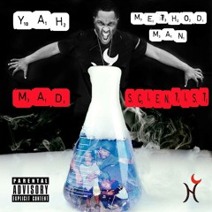 Mad Scientist - (Rock Ya Body) YaH ft. Method Man [ReMastered]