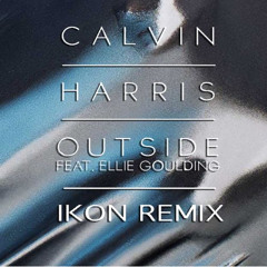 Outside Calvin Harris (Ikon Trap Remix)