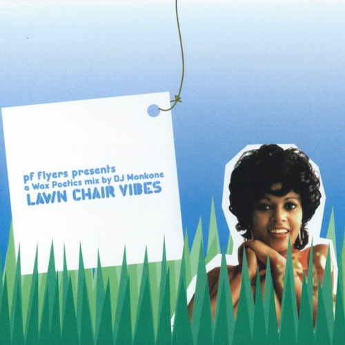 'Lawn Chair Vibes' mixtape by Monk-One