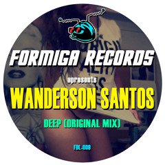 Wanderson Santos - Deep (Original Mix)[FREE DOWNLOAD]
