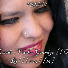 [ 096 ]  Lerida - Vuelve Conmigo  [ ! CharDz Dj ! ] [ 2015 ]  [ 16 ]