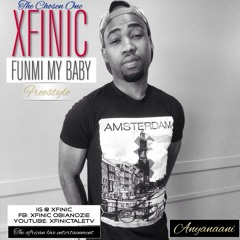 Xfinic - Funmi My Baby [Nigeria]