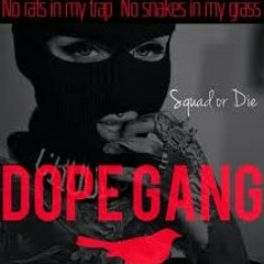 What Im Worth By Dope Gang Ft Mista D (Prod By. King 808)